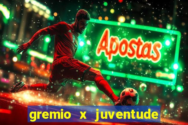 gremio x juventude ao vivo